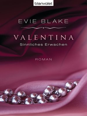 cover image of Valentina 1--Sinnliches Erwachen: Roman